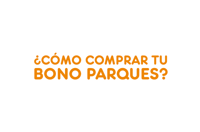 ¿Cómo comprar en Bono Parques?