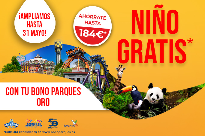 Ampliamos la oferta niño gratis. Solo hasta el 31 de mayo.